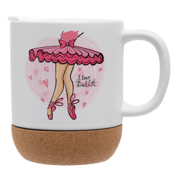 I Love Ballet, Ceramic coffee mug Cork (MAT), 330ml (1pcs)