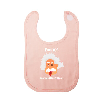 E=mc2 Energy = Milk*Coffe, Σαλιάρα με Σκρατς ΡΟΖ 100% Organic Cotton (0-18 months)