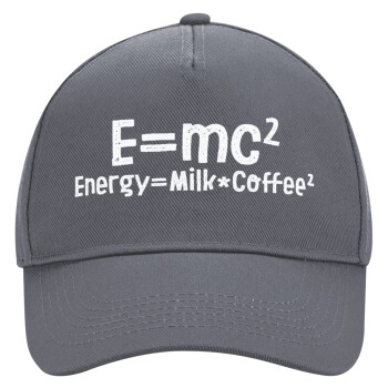 E=mc2 Energy = Milk*Coffe, Ultimate Adult Hat Grey, (100% COTTON DRILL, ADULT, UNISEX, ONE SIZE)