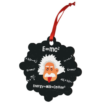 E=mc2 Energy = Milk*Coffe, Στολίδι Χριστουγεννιάτικο στολίδι snowflake ξύλινο 7.5cm