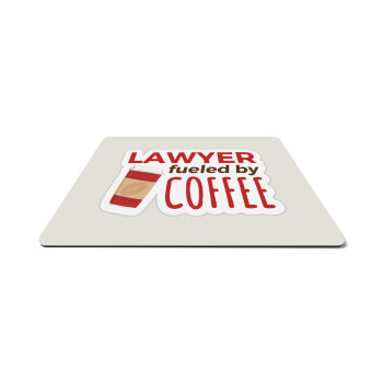 Lawyer fueled by coffee, Mousepad ορθογώνιο 27x19cm