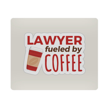 Lawyer fueled by coffee, Mousepad rect 23x19cm