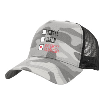 Single, Taken, Who cares i'm amazing, Adult Structured Trucker Hat, with Mesh, (Camouflage) Army Camo (100% COTTON, ADULT, UNISEX, ONE SIZE)