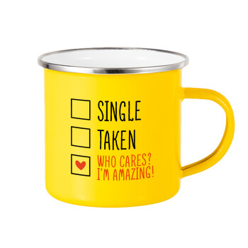 Single, Taken, Who cares i'm amazing, Κούπα Μεταλλική εμαγιέ Κίτρινη 360ml