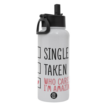 Single, Taken, Who cares i'm amazing, Metal mug thermo White with Straw and Spout Lid (Stainless steel), double wall, 950ml