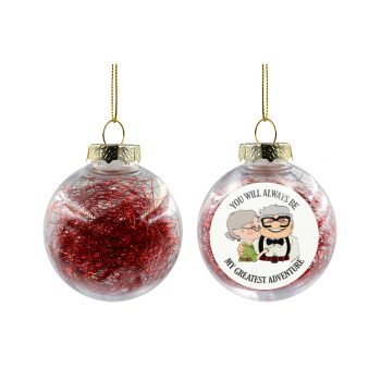 UP, YOU WILL ALWAYS BE MY GREATEST ADVENTURE, Χριστουγεννιάτικη μπάλα δένδρου διάφανη με κόκκινο γέμισμα 8cm