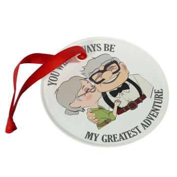 UP, YOU WILL ALWAYS BE MY GREATEST ADVENTURE, Christmas ornament glass 9cm