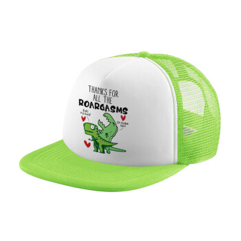 Thanks for all the ROARGASMS, Adult Soft Trucker Hat with Mesh GREEN/WHITE (POLYESTER, ADULT, ONE SIZE)