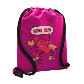 LOVE YOU SINGER!!!, Τσάντα πλάτης πουγκί GYMBAG Φούξια, με τσέπη (40x48cm) & χονδρά κορδόνια