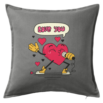 LOVE YOU SINGER!!!, Sofa cushion Grey 50x50cm includes filling