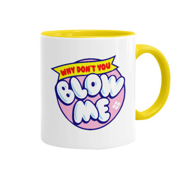Why Don't You Blow Me Funny, Mug colored yellow, ceramic, 330ml