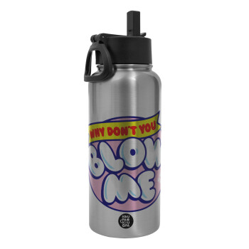 Why Don't You Blow Me Funny, Metal mug thermo Silver with Straw and Spout Lid (Stainless steel), double wall, 950ml