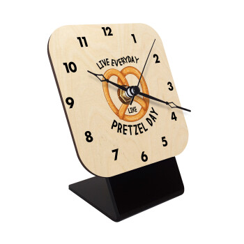The office, Live every day like pretzel day, Quartz Table clock in natural wood (10cm)