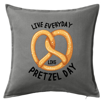 The office, Live every day like pretzel day, Sofa cushion Grey 50x50cm includes filling