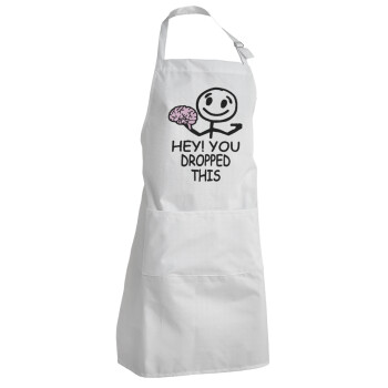 Hey! You dropped this, Adult Chef Apron (with sliders and 2 pockets)
