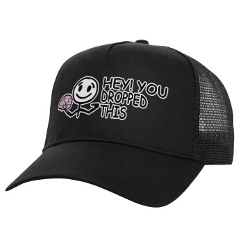 Hey! You dropped this, Structured Trucker Adult Hat, with Mesh, Black (100% COTTON, ADULT, UNISEX, ONE SIZE)