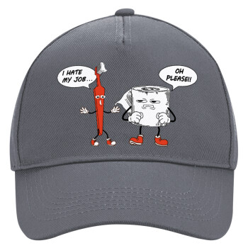 I hate my job, Ultimate Adult Hat Grey, (100% COTTON DRILL, ADULT, UNISEX, ONE SIZE)