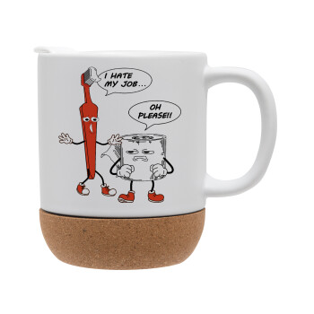 I hate my job, Ceramic coffee mug Cork (MAT), 330ml (1pcs)