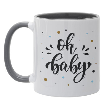 Oh baby, Mug colored grey, ceramic, 330ml