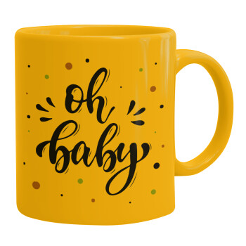 Oh baby, Ceramic coffee mug yellow, 330ml