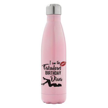 I am the fabulous Birthday Diva, Metal mug thermos Pink Iridiscent (Stainless steel), double wall, 500ml