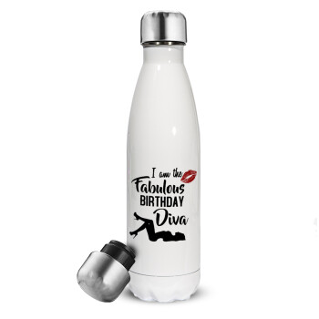 I am the fabulous Birthday Diva, Metal mug thermos White (Stainless steel), double wall, 500ml