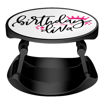 Birthday Diva queen, Phone Holders Stand  Stand Βάση Στήριξης Κινητού στο Χέρι