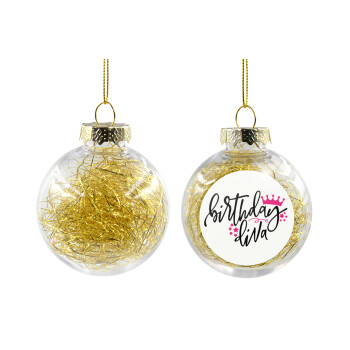 Birthday Diva queen, Transparent Christmas tree ball ornament with gold filling 8cm