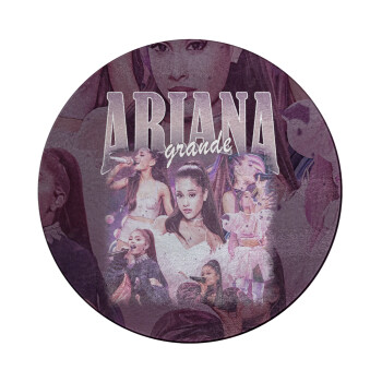 Ariana Grande, Επιφάνεια κοπής γυάλινη στρογγυλή (30cm)