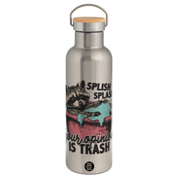 Splish splash your opinion is trash, Stainless steel Silver with wooden lid (bamboo), double wall, 750ml