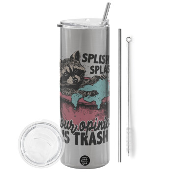 Splish splash your opinion is trash, Eco friendly ποτήρι θερμό Ασημένιο (tumbler) από ανοξείδωτο ατσάλι 600ml, με μεταλλικό καλαμάκι & βούρτσα καθαρισμού