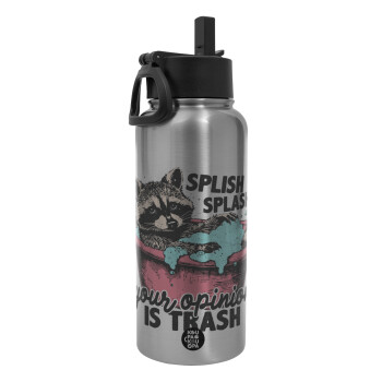 Splish splash your opinion is trash, Metal mug thermo Silver with Straw and Spout Lid (Stainless steel), double wall, 950ml