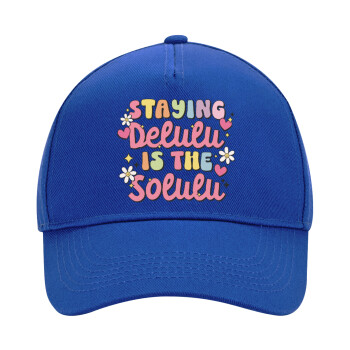 Delulu, Ultimate Adult Hat BLUE, (100% COTTON DRILL, ADULT, UNISEX, ONE SIZE)