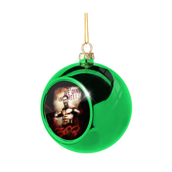 300 Tonight we dine in hell!, Green Christmas tree ornament ball 8cm