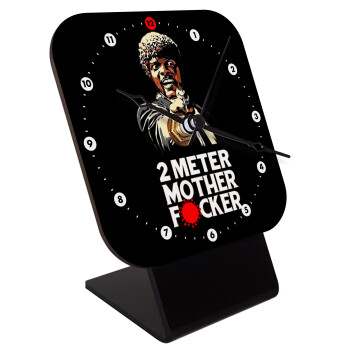 Pulp Fiction 2 meter mother f...r, Επιτραπέζιο ρολόι ξύλινο με δείκτες (10cm)