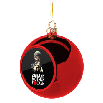 Pulp Fiction 2 meter mother f...r, Christmas tree ball Red 8cm