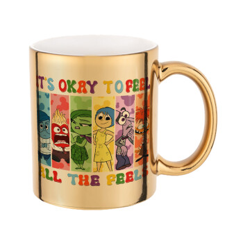 Inside Out It's Okay To Feel All The Feels , Mug ceramic, gold mirror, 330ml