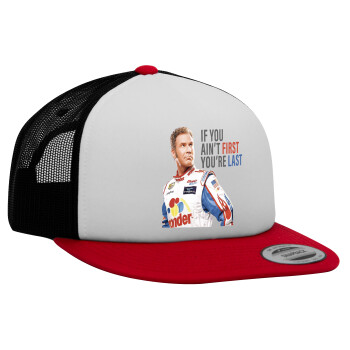 If You Ain't First You're Last Ricky Bobby, Talladega Nights, Adult Foam Flat Snapback with Mesh Red-White-Black (POLYESTER, ADULT, UNISEX, ONE SIZE)