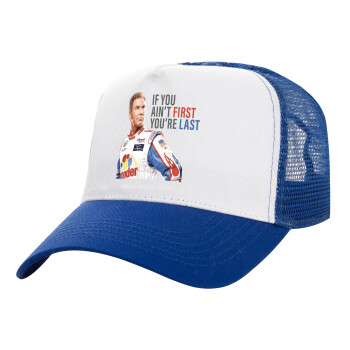 If You Ain't First You're Last Ricky Bobby, Talladega Nights, Adult Structured Trucker Hat, with Mesh, WHITE/BLUE (100% COTTON, ADULT, UNISEX, ONE SIZE)