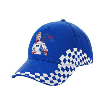 If You Ain't First You're Last Ricky Bobby, Talladega Nights, Adult Ultimate BLUE RACING Cap, (100% COTTON DRILL, ADULT, UNISEX, ONE SIZE)