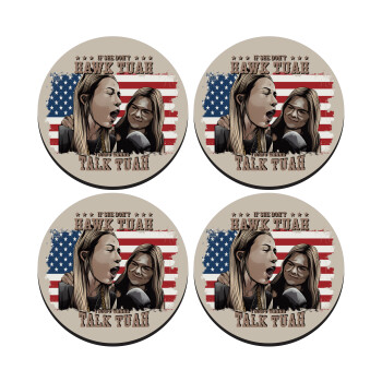 If She Don't Hawk I Don't Wanna Talk Tuah, SET of 4 round wooden coasters (9cm)