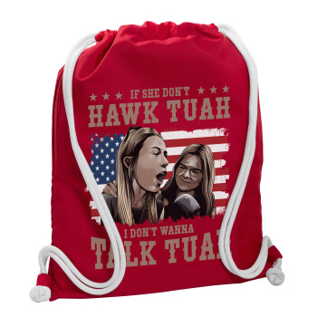 If She Don't Hawk I Don't Wanna Talk Tuah, Backpack pouch GYMBAG Red, with pocket (40x48cm) & thick cords