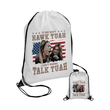 If She Don't Hawk I Don't Wanna Talk Tuah, Pouch bag with black cords (1 piece)