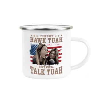 If She Don't Hawk I Don't Wanna Talk Tuah, Metallic enamel cup white 360ml