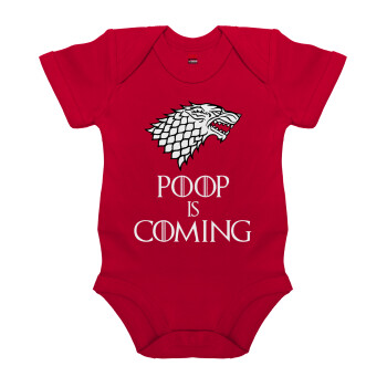 POOP Is Coming, Βρεφικό φορμάκι μωρού, ΚΟΚΚΙΝΟ, 100% Organic Cotton, κοντομάνικο