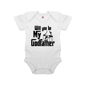 Will You Be My Godfather, Βρεφικό φορμάκι μωρού, 0-24 μηνών, ΛΕΥΚΟ, 100% Organic Cotton, κοντομάνικο