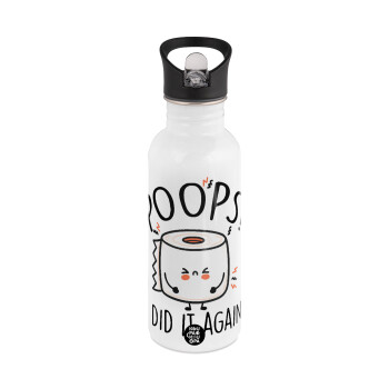 Poops!...I Did It Again, White water bottle with straw, stainless steel 600ml