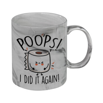 Poops!...I Did It Again, Mug ceramic marble style, 330ml