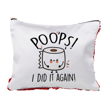 Poops!...I Did It Again, Red sequin cosmetic bag