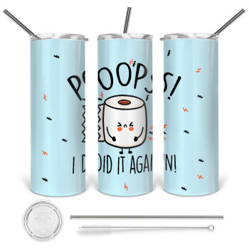 Poops!...I Did It Again, Tumbler stainless steel 600ml, with metal straw & cleaning brush